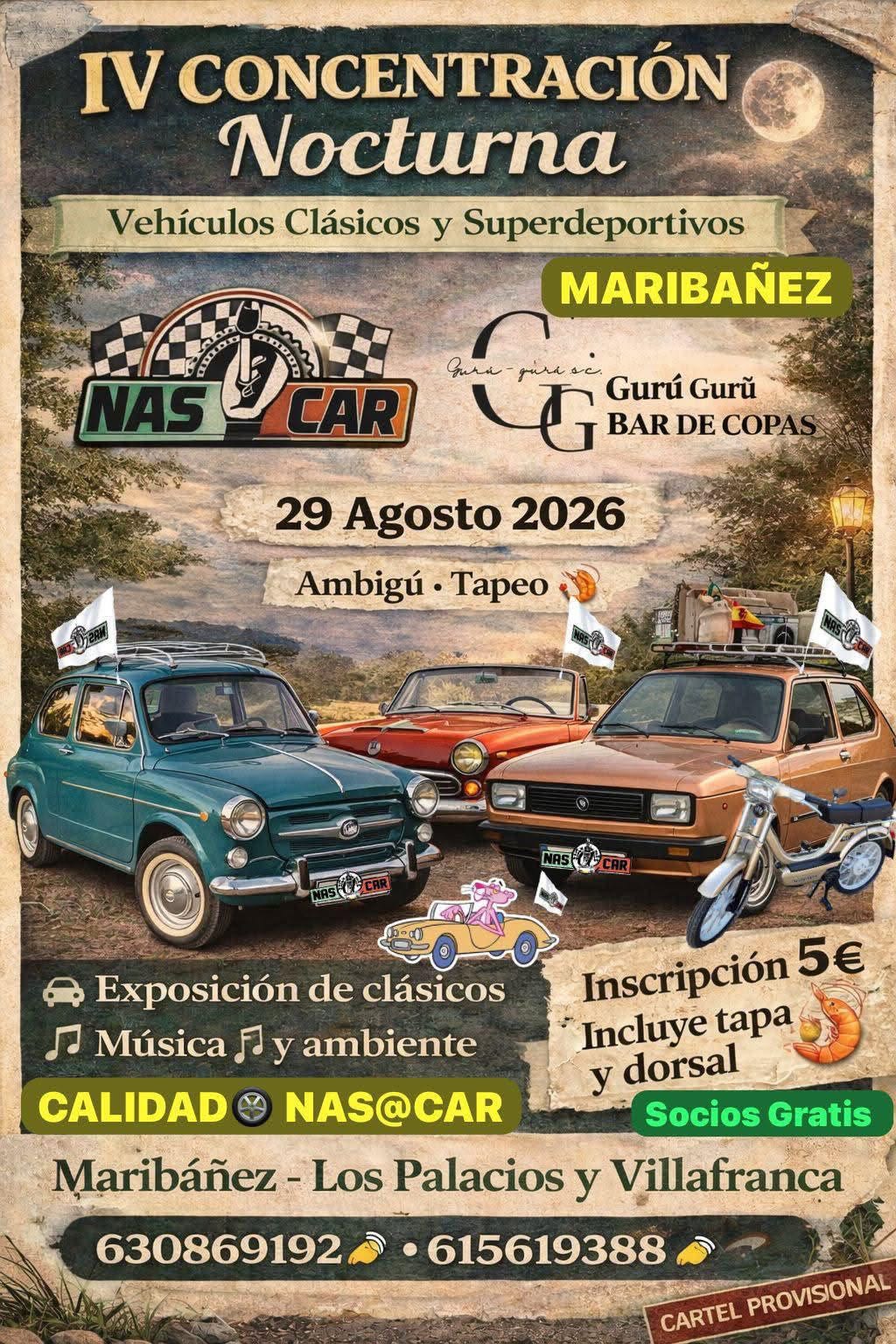 IV Concentración Nocturna de vehículos clásicos y súper deportivos